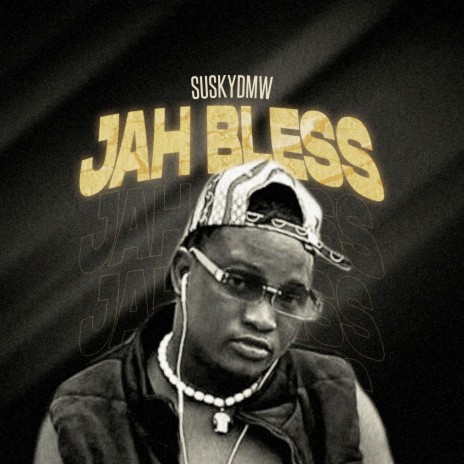 Jah Bless | Boomplay Music