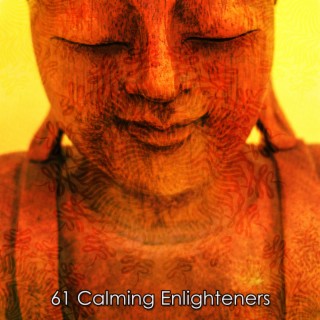 61 Calming Enlighteners