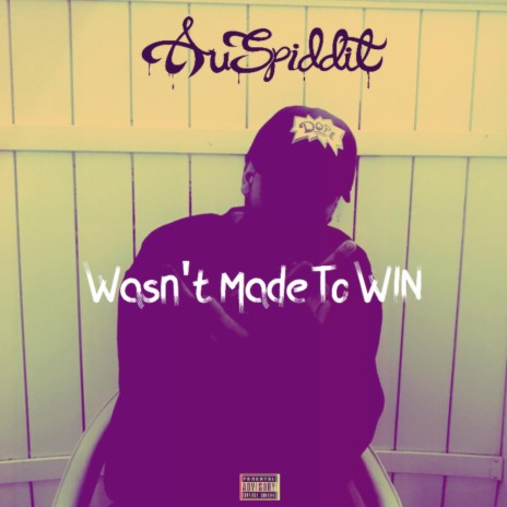 Wasn't Made to Win | Boomplay Music