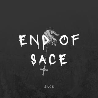 End Of Sace