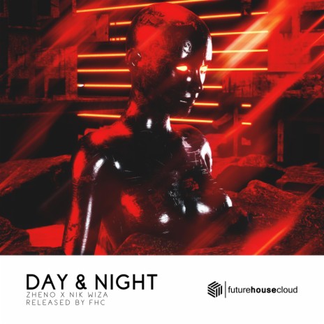 Day & Night ft. Nik Wiza | Boomplay Music