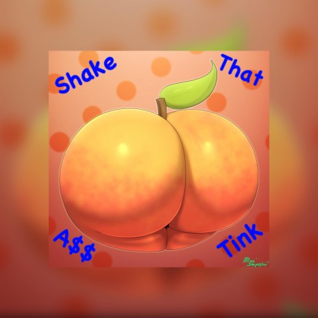 Shake That Ass Tink | Boomplay Music