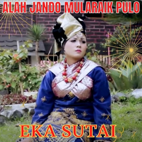 Alah Jando Mularaik Pulo | Boomplay Music