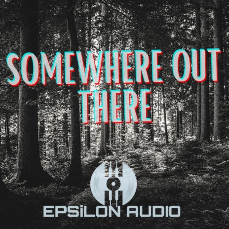 Somewhere Out There (Synthwave x Downtempo) | Boomplay Music