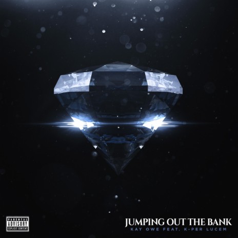 Jumping out the Bank ft. Kper Lucem | Boomplay Music