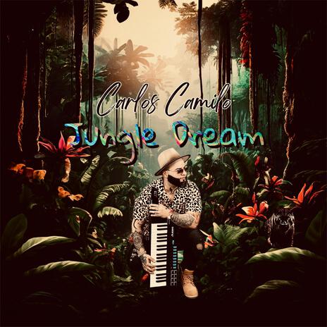 Jungle dream | Boomplay Music