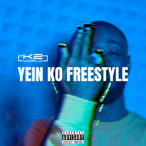 Yein Ko (Freestyle) | Boomplay Music