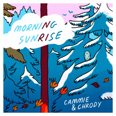 Morning Sunrise ft. Chkody | Boomplay Music