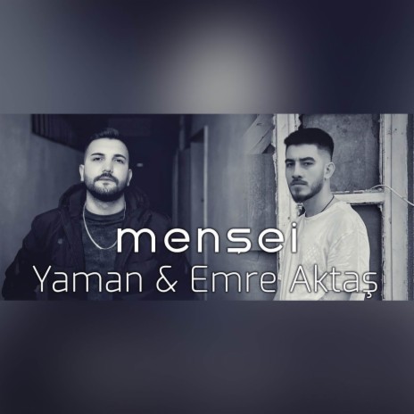 Menşei ft. Emre Aktaş | Boomplay Music