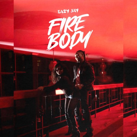 Firebody | Boomplay Music