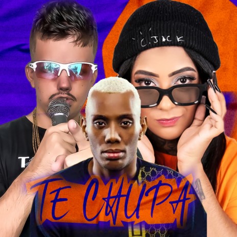 Te Chupa (feat. Mc Morena & Mc Gw) | Boomplay Music