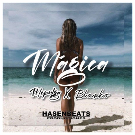 Mágica ft. Mc Pulga & Hasenbeats | Boomplay Music