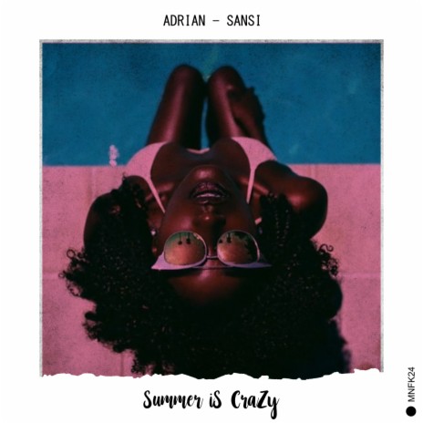 Summer Is Crazy ft. Sansi | Boomplay Music