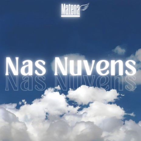 Nas Nuvens | Boomplay Music