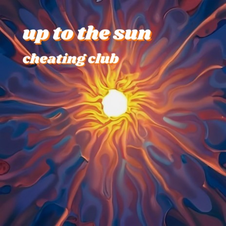 Up to the Sun | Boomplay Music