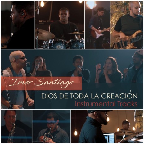 Dios De Toda La Creación (Radio Edit;Instrumental Version) | Boomplay Music