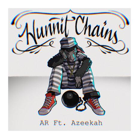 Hunnit Chains ft. Azeekah | Boomplay Music