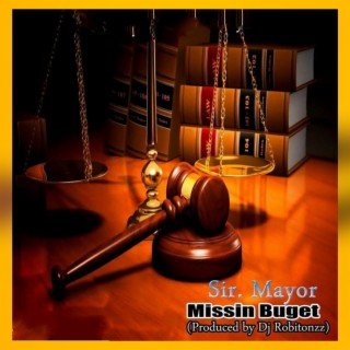 Missin Buget | Boomplay Music