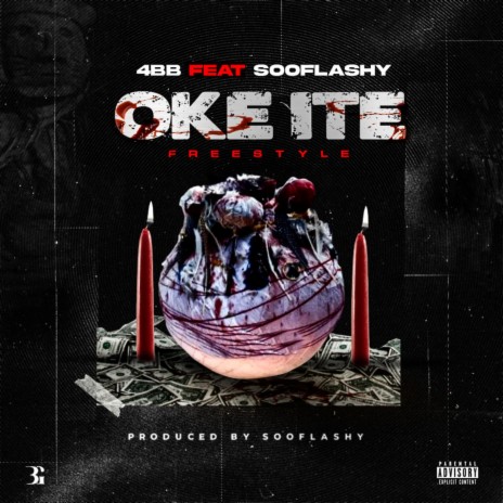 Oke Ite ft. SooFlashy | Boomplay Music