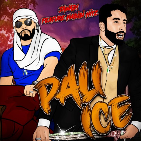 Pali Ice ft. Habibi Hitz