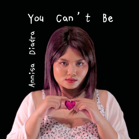 You Can't Be | Boomplay Music