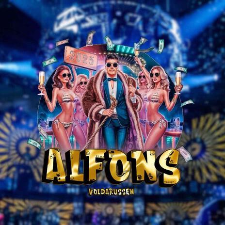 Alfons 2025 | Boomplay Music