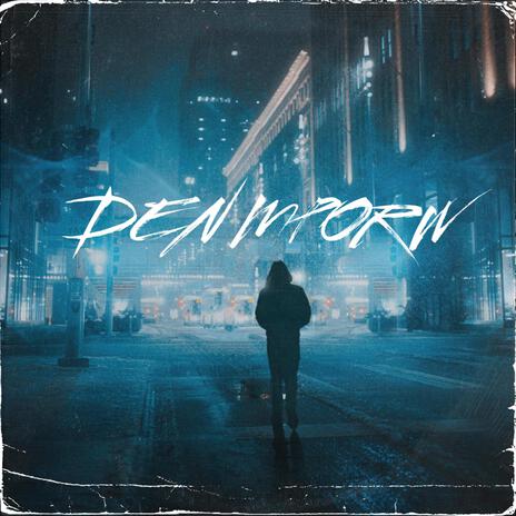 DEN MPORW | Boomplay Music