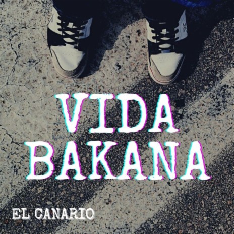 Vida Bakana | Boomplay Music