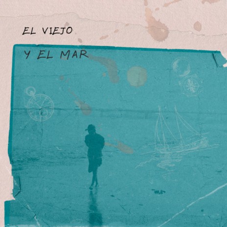 El viejo y el mar ft. Verso Noctámbulo | Boomplay Music