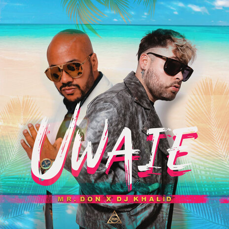 Uwaie ft. Mr.Don | Boomplay Music