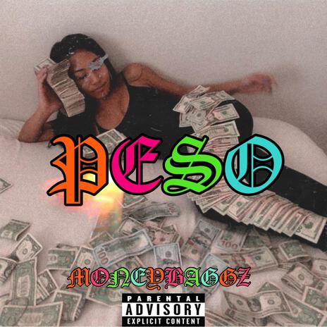 Peso | Boomplay Music