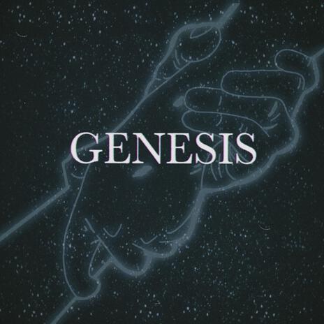 GENESIS | Boomplay Music