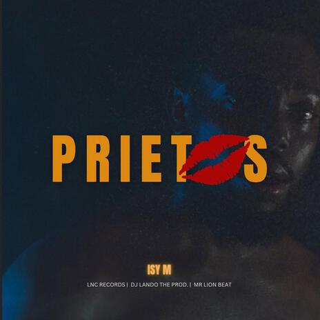 Prietos | Boomplay Music