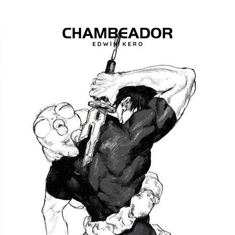 Chambeador | Boomplay Music