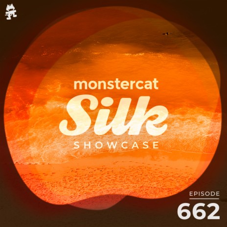 Monstercat Silk Showcase 662 (Hosted by Jayeson Andel) | Boomplay Music