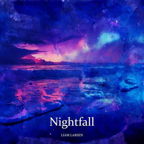 Nightfall | Boomplay Music