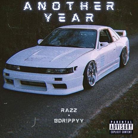 another year. ft. Razz | Boomplay Music