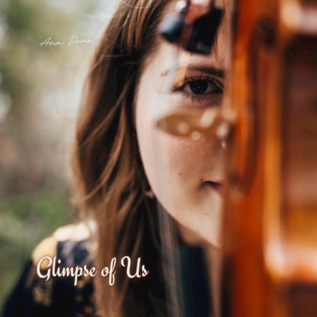 Glimpse of Us (Violin Cover) | Boomplay Music