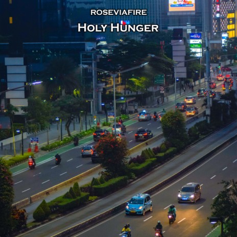 Holy Hunger | Boomplay Music