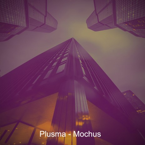 Mochus | Boomplay Music
