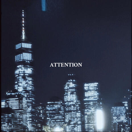 ATTENTION | Boomplay Music