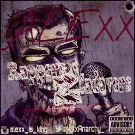 Rappers 2 Cadavers | Boomplay Music