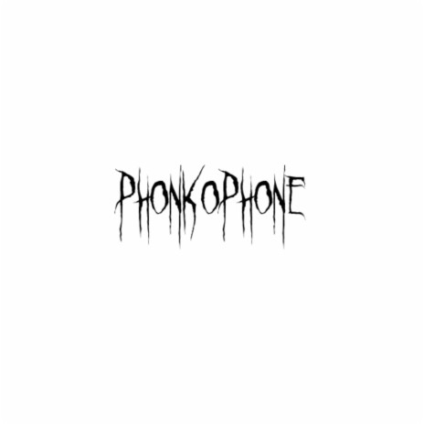 Phonkophone | Boomplay Music