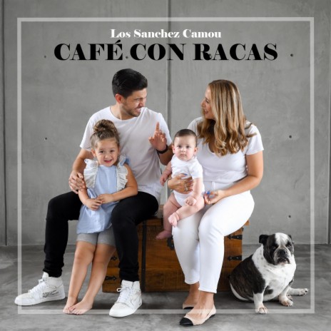 Los Sanchez Camou (Café Con Racas)