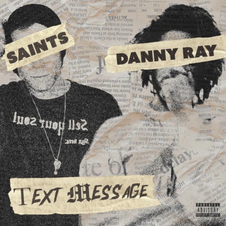 Text Message ft. Danny Ray | Boomplay Music