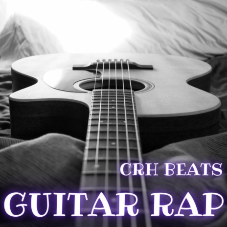Guitar Rap | Boomplay Music