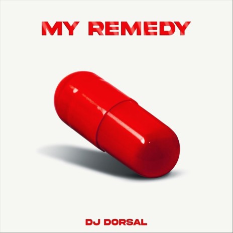 My Remedy | Boomplay Music