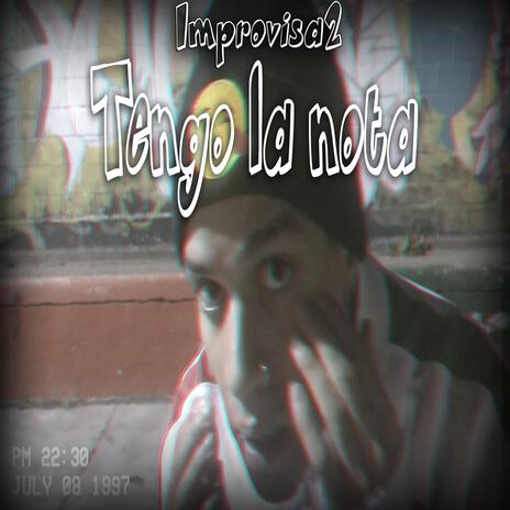 Tengo la nota | Boomplay Music