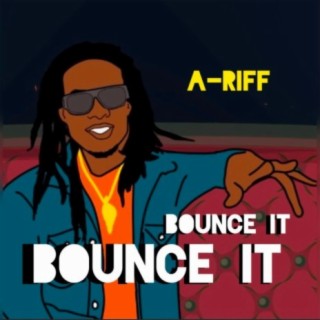 Bounce It