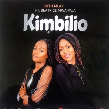 Kimbilio ft. Beatrice Mwaipaja | Boomplay Music